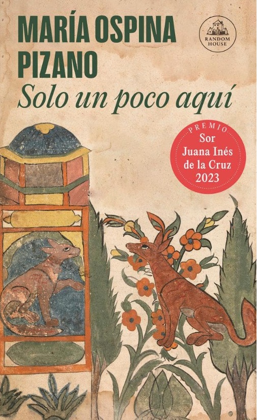 Copertina di Solo un poco aquí di Maria Ospina Pizano